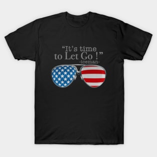 TOP GUN MAVERICK - LET IT GO GLASSES T-Shirt